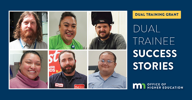 Dual Trainee Success Stories - Six photos of diverse group of Minnesotans framed in squares. OHE logo in bottom right corner.