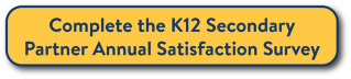 Complete the Annual Satisfaction Survey