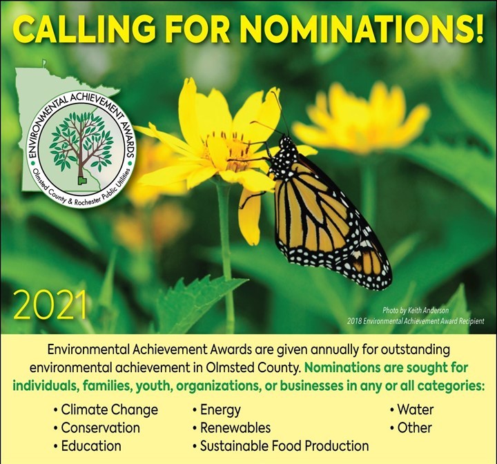 Olmsted County and Rochester Public Utilities are seeking nominations for the Environmental Achievement Awards. 