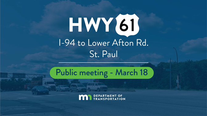 HWY 61 Public Meeting March 18th