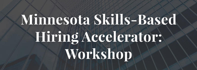 Skills Based Accelerator