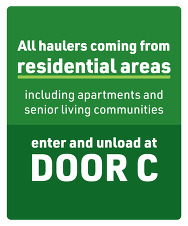 R&E Center scale house sign indicating haulers drop-off trash from residential areas at door C