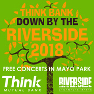 The Think Bank Down by the Riverside Free Outdoor Concert Series Graphics