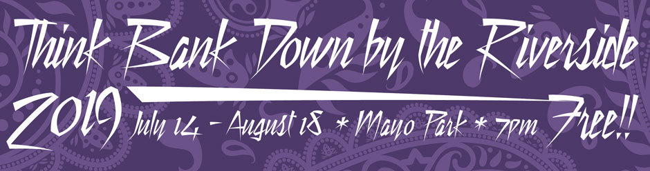 2019 Down by the Riverside Banner