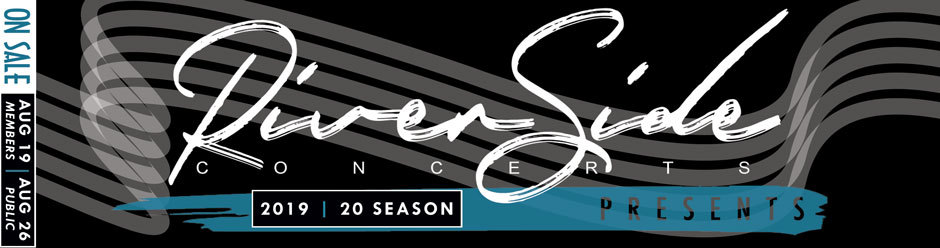 Riverside Concerts Presents 2019-20 Banner