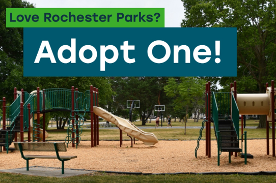 Park with caption: Love Rochester Parks? Adopt One!