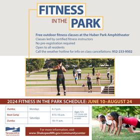 Fitness in the Park information available at www.ShakopeeMN.gov/fitness