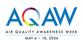 Air Quality Awareness Week May 6-10, 2024