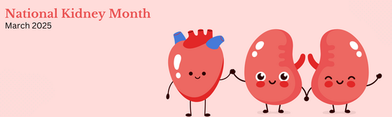 National Kidney Month