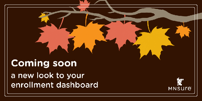 Coming soon - a new look to your enrollment dashboard