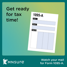 Get ready for tax time -- watch your mail for Form 1095-A