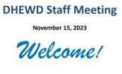 DHEWD all-staff meeting welcome slide