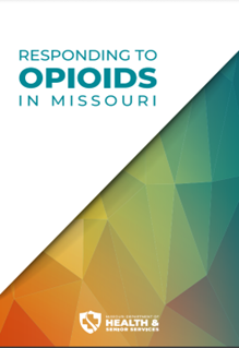 Responding to Opioids in Missouri Zine