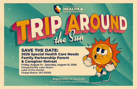 Save the date for the Parent and Caregiver Retreat. August 14-15 at Margaritaville Lake Resort in Osage Beach.