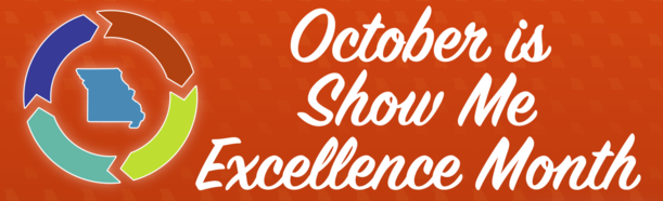 Show Me Excelllence month