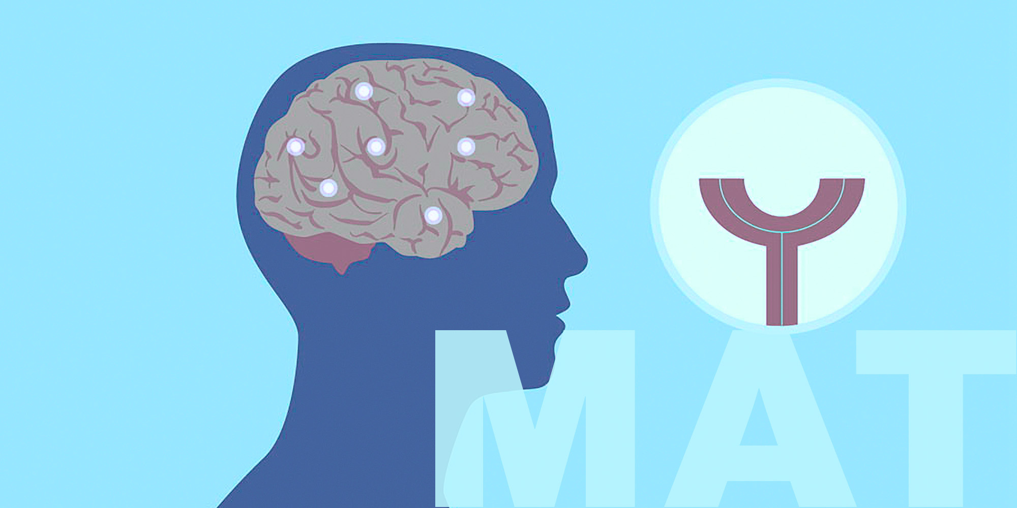 25 Things: We expanded access to substance use treatment considered the gold standard. Photo collage - illustration of brain on medication-assisted treatment