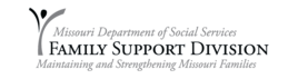 Missouri Department of Social Services Family Support Division