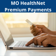 MO HealthNet Premium Payments