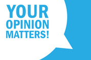 Your Opinion Matters