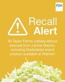 Taylor Fresh Foods Recalls Iceberg Lettuce from Central Mexico Because of Possible Health Risk.