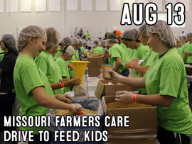 Missouri Farmers Care Drive to Feed Kids, Aug 13
