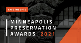 flyer that says 2021 Minneapolis Preservation Awards, celebrating history