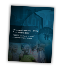 Minneapolis Safe and Thriving Communities Report cover