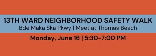 June 16 Safety Walk