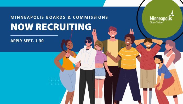 Minneapolis Boards and Commissions Now Recruiting. Apply Sept. 1-30