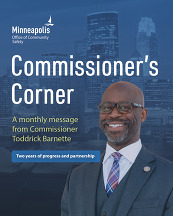 Commissioner's Corner, A monthly message from Commissioner Toddrick Barnette. Two years of progress and partnership.