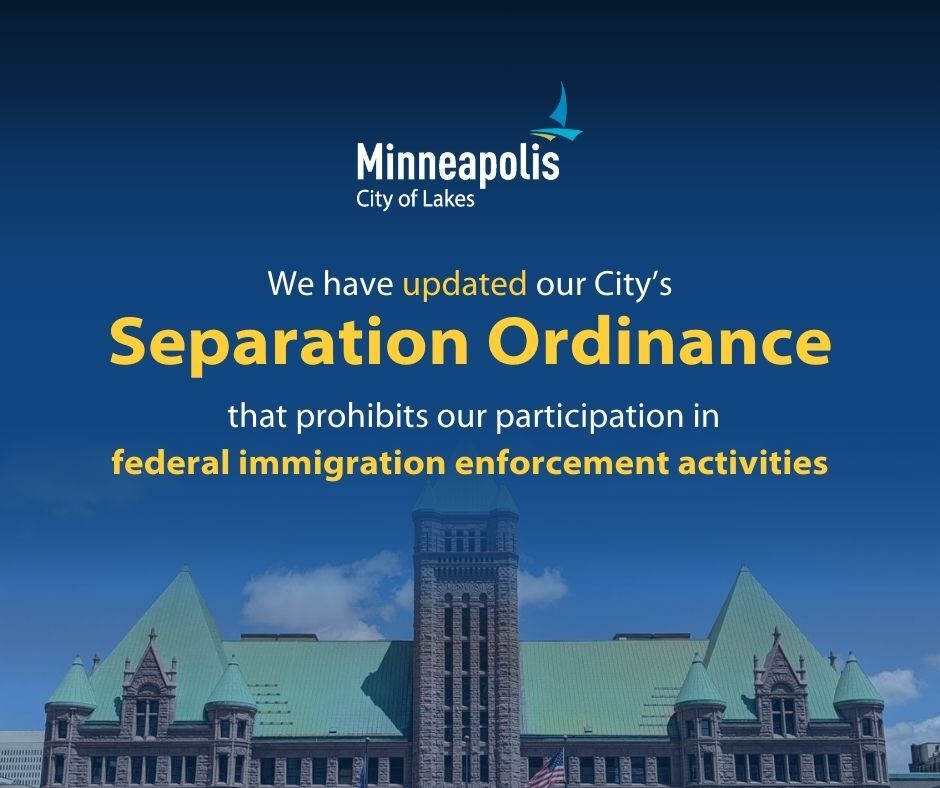 Reads: We have updated our City’s Separation Ordinance that prohibits our involvement in federal immigration enforcement activities