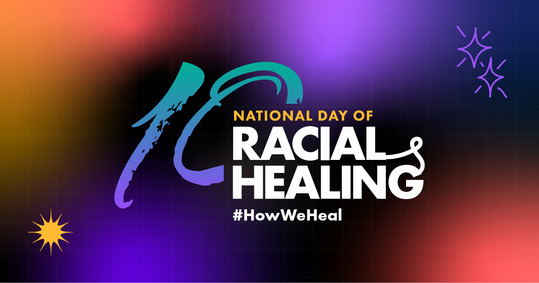 National Day of Racial Healing Jan. 20