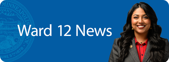 Ward 12 News from Council Member Aurin Chowdhury