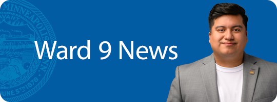 Ward 9 News from Council Member Jason Chavez