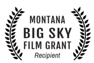 Montana Big Sky Film Grant Recipient