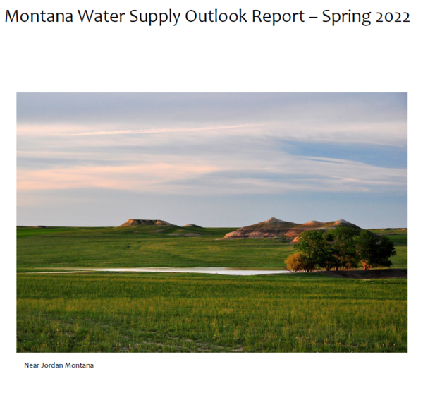 Montana Water Supply Outlook Report Spring 2022