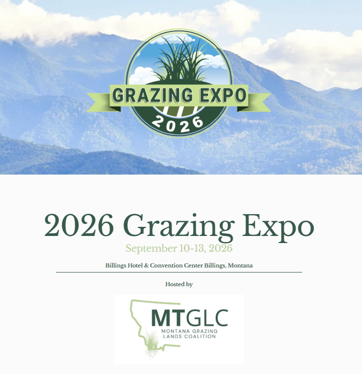 Montana Grazing Lands Coalition Grazing Expo logo with 2026 expo dates announced.