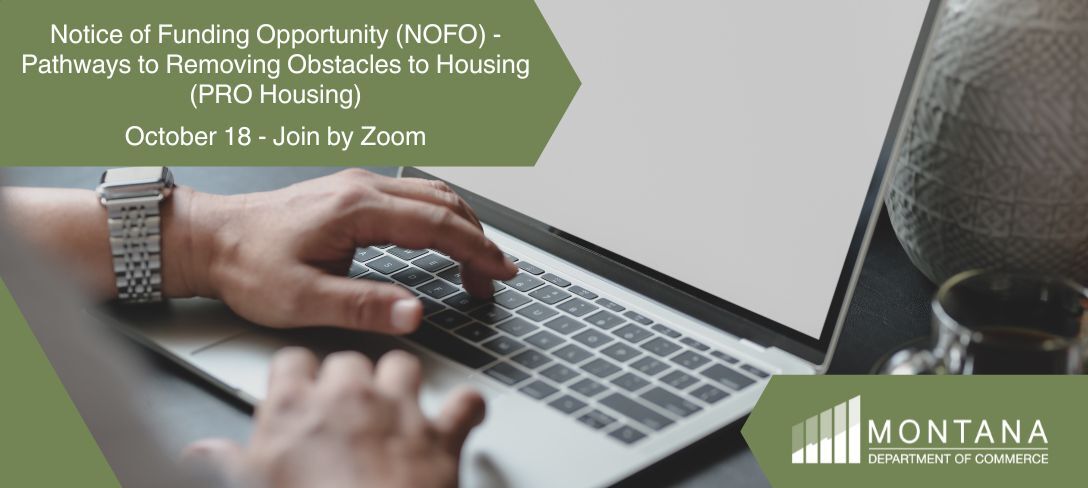 Notice of Funding Opportunity (NOFO) - Pathways to Removing Obstacles to Housing (PRO Housing)
