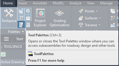 Tool Palettes - toggle button from Home ribbon tab.