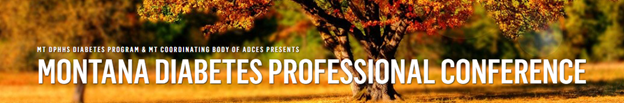 MT Diabetes Professional Conference