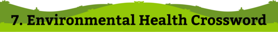 7. Environmental Health Crossword