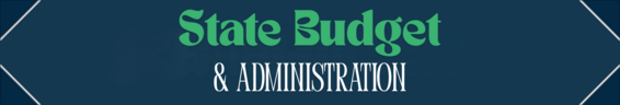 State Budget & Administration