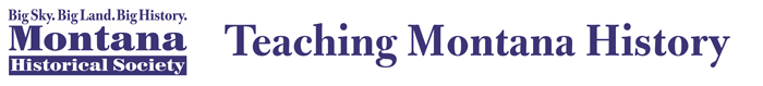 Teaching Montana History banner