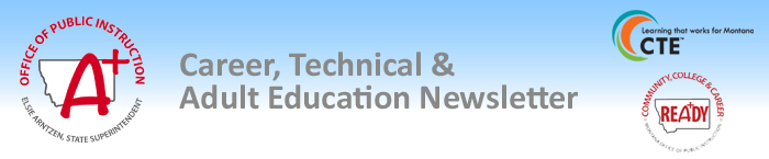 Career, Technical & Adult Education Newsletter