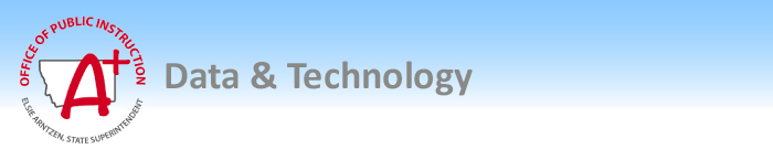 Data & Technology text with Montana OPI logo