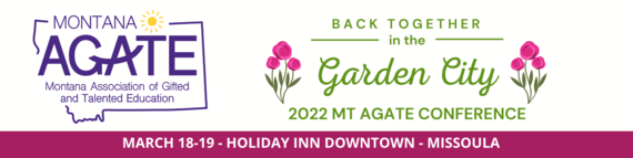 March 18-19, 2022  at the Holiday Inn in Downtown Missoula