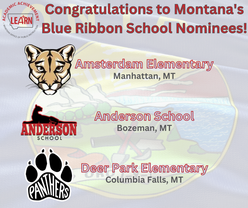 Congratulations to Montana's Blue Ribbon School Nominees!