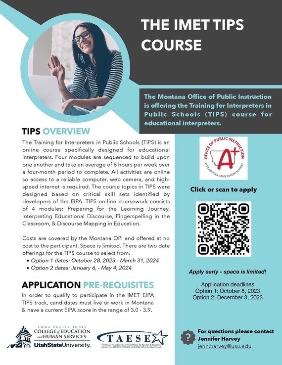 Training for Interpreters in Public Schools course for educational Interpreters, deadline Dec. 3 for Session January 6-May 4.  