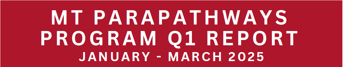MT ParaPathways Program Q1 Report, January-March 2025