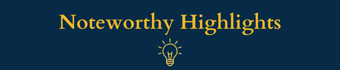 Noteworthy Highlights